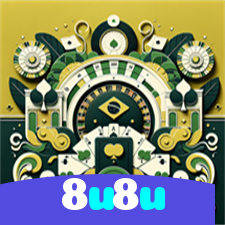 8u8u：Entre no nosso cassino online e jogue nas roletas agora!