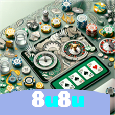 8u8u：Jogue poker, roleta e aposte no futebol no melhor cassino online!