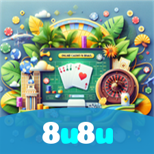 8u8u：O melhor cassino online para apostar no futebol e jogar poker e blackjack!
