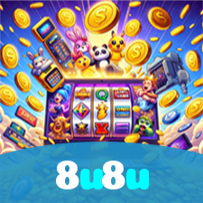 8u8u:Jogue nas nossas slots e conquiste prêmios de tirar o fôlego!